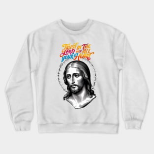 Divine Guidance: Trust in the Lord Crewneck Sweatshirt